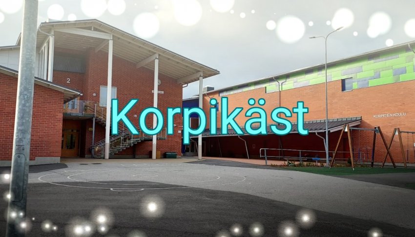 Korpikästiä ja ristipistoja - Korpitien koulun kuulumisia