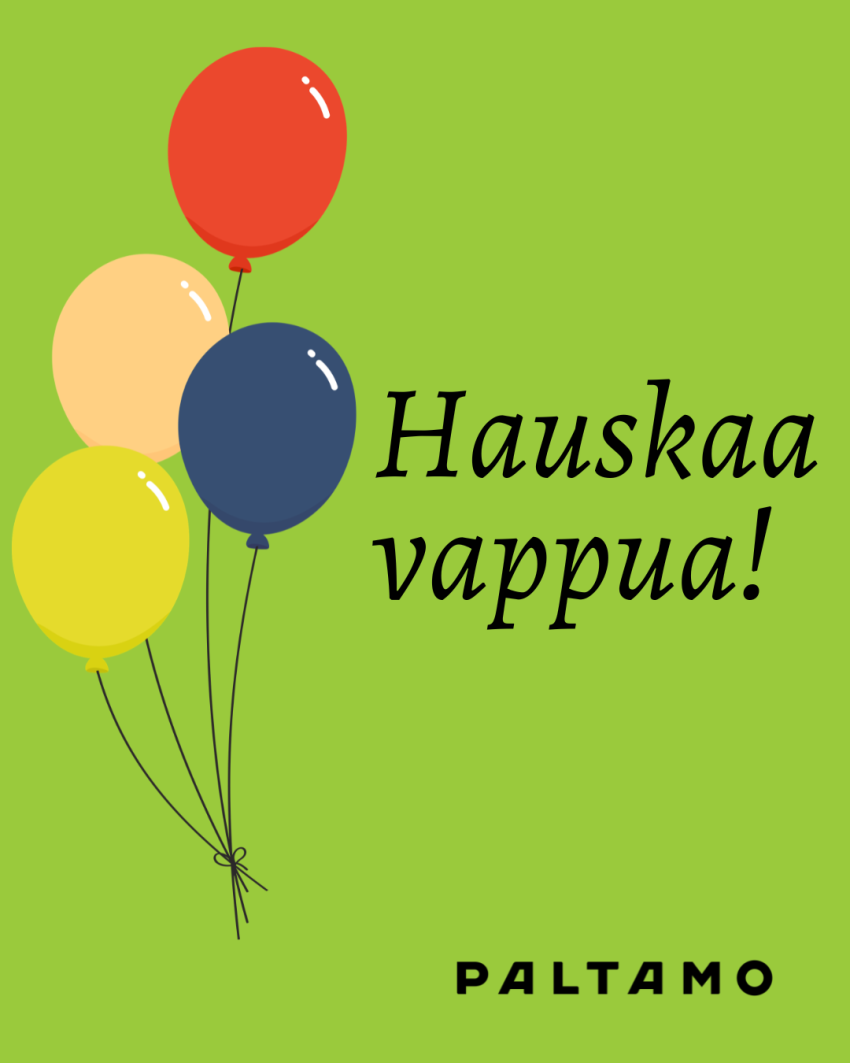 Paltamon kunta toivottaa hauskaa vappua!