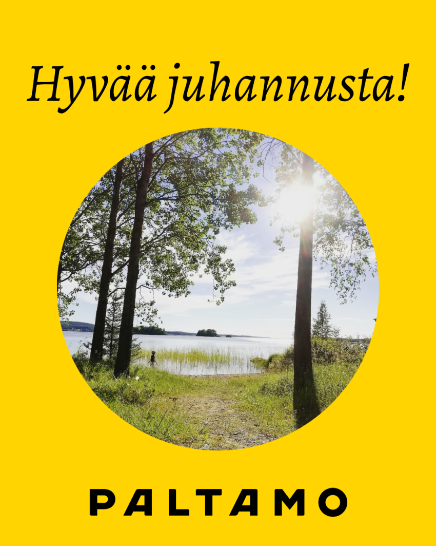 Paltamon kunta toivottaa hyvää juhannusta!